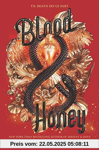Blood & Honey (Serpent & Dove, Band 2)