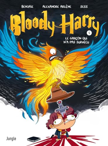 Bloody Harry - Tome 5 Le garçon qui n'a pas survécu von JUNGLE