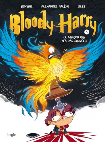 Bloody Harry - Tome 5 Le garçon qui n'a pas survécu