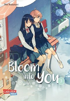 Bloom into you / Bloom into you Bd.3 von Carlsen / Carlsen Manga