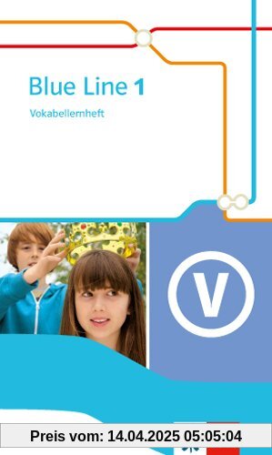 Blue Line / Vokabellernheft: Ausgabe 2014