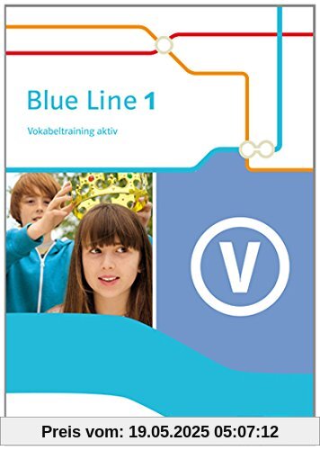 Blue Line / Vokabeltraining aktiv: Ausgabe 2014