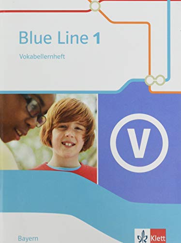 Blue Line 1. Ausgabe Bayern: Vokabellernheft Klasse 5 (Blue Line. Ausgabe für Bayern ab 2017)