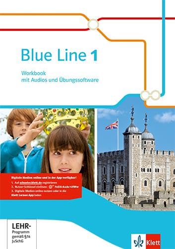 Blue Line 1: Workbook mit Audios und Übungssoftware Klasse 5 (Blue Line. Ausgabe ab 2014)