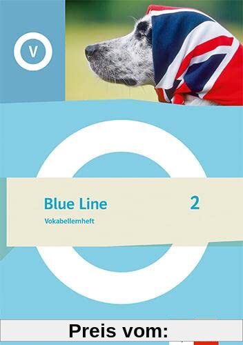 Blue Line 2: Vokabellernheft Klasse 6 (Blue Line. Ausgabe ab 2022)