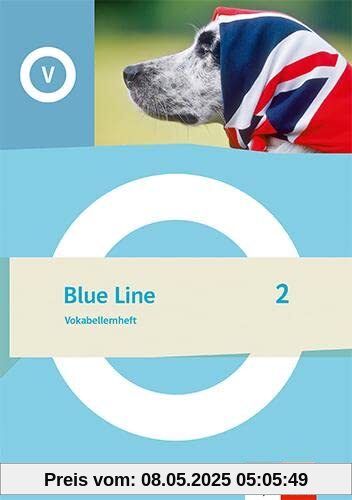 Blue Line 2: Vokabellernheft Klasse 6 (Blue Line. Ausgabe ab 2022)
