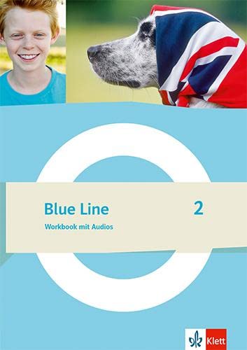 Blue Line 2: Workbook mit Audios Klasse 6 (Blue Line. Ausgabe ab 2022) von Klett