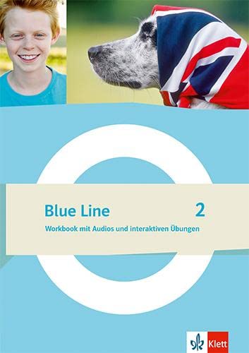 Blue Line 2: Workbook mit Audios und interaktiven Übungen Klasse 6 (Blue Line. Ausgabe ab 2022) von Klett