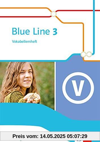 Blue Line 3 M-Zug. Ausgabe Bayern: Vokabellernheft Klasse 7 (Blue Line. Ausgabe für Bayern ab 2017)