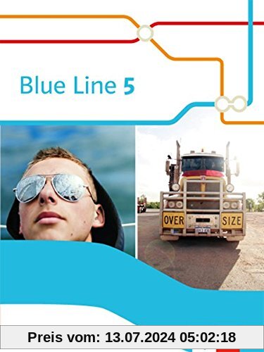 Blue Line 5: Schülerbuch (Flexibler Einband) Klasse 9 (Blue Line. Ausgabe ab 2014)