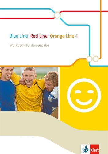 Blue Line - Red Line - Orange Line 4: Workbook Förderausgabe Klasse 8: Begleitmaterial zu allen Klett Englischlehrwerken außer Green Line / 8. Klasse (Blue Line. Ausgabe ab 2014) Blue Line - Red Line - Orange Line 4: Workbook Förderausgabe Klasse 8: Begleitmaterial zu allen Klett Englischlehrwerken außer Green Line / 8. Klasse (Blue Line. Ausgabe ab 2014)