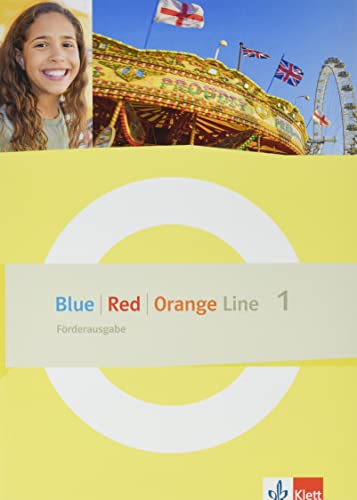 Blue Line - Red Line - Orange Line 1: Förderausgabe Klasse 5 (Blue Line. Ausgabe ab 2022)