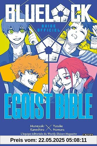 Blue Lock Guide Officiel: Egoist Bible