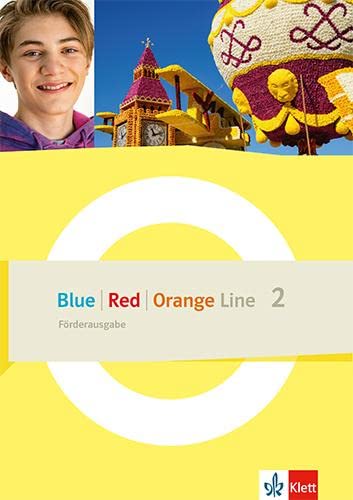 Blue Line - Red Line - Orange Line 2: Förderausgabe Klasse 6 (Blue Line. Ausgabe ab 2022)