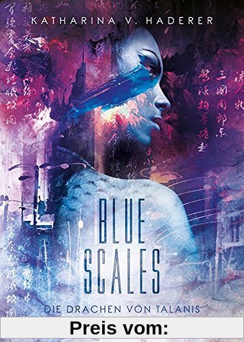 Blue Scales: Die Drachen von Talanis