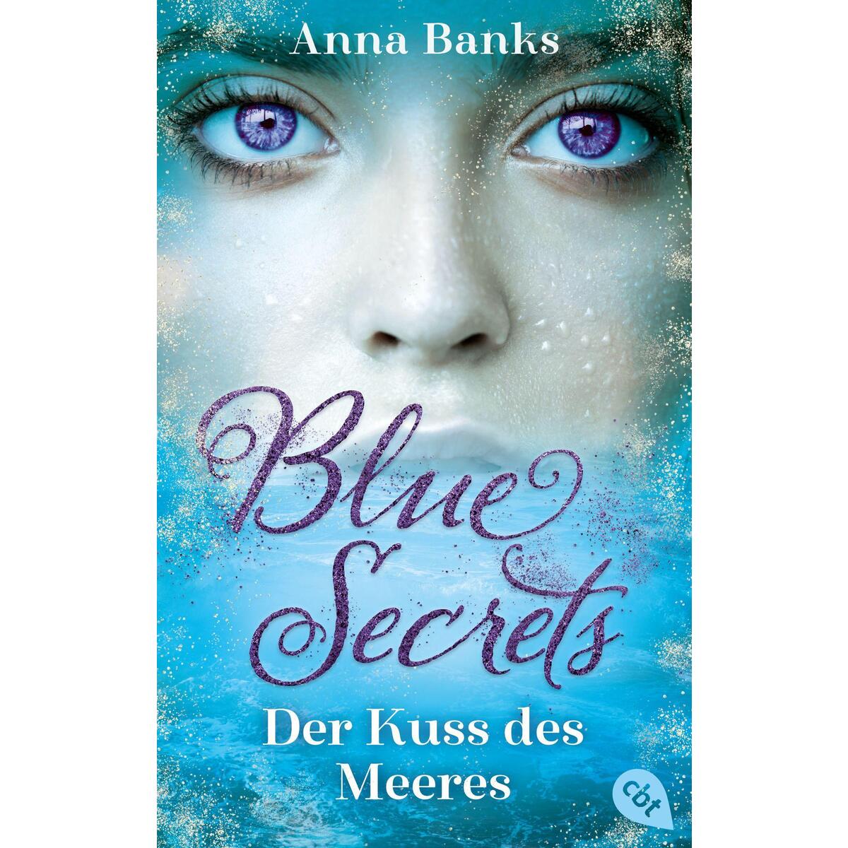 Blue Secrets - Der Kuss des Meeres Blue Secrets - Der Kuss des Meeres von cbt