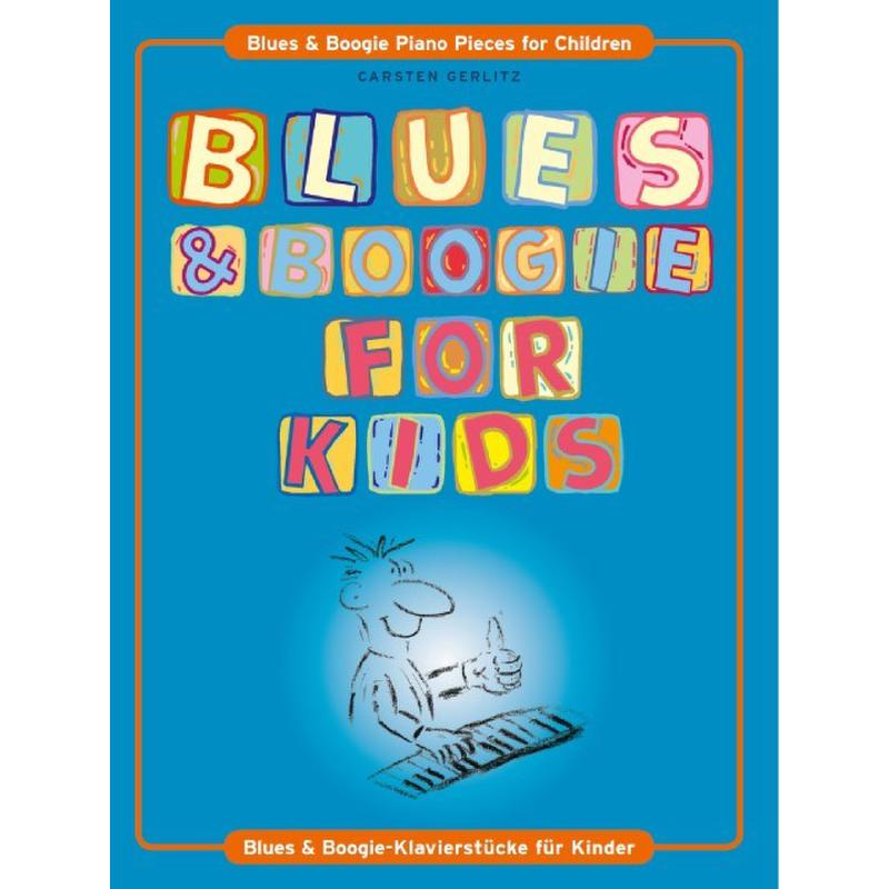 Blues + Boogies for kids Blues + Boogies for kids