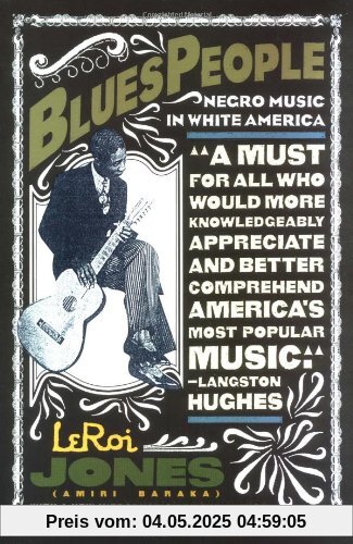 Blues People: Negro Music in White America