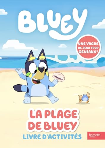 Bluey - La plage de Bluey - Livre d'activités: Livre d'activités von HACHETTE JEUN.