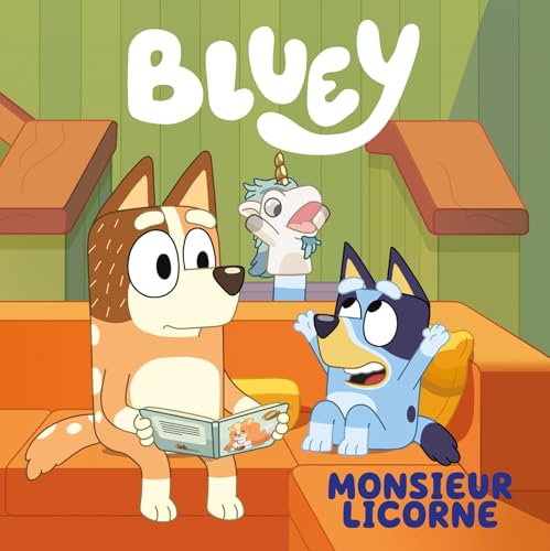 Bluey - Monsieur Licorne: Grand Album von HACHETTE JEUN.