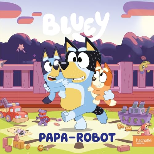 Bluey - Papa-Robot: Album RC Bluey