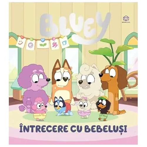 Bluey. Intrecere Cu Bebelusi Bluey. Intrecere Cu Bebelusi von Bookzone