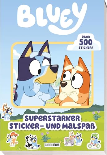 Bluey: Superstarker Sticker- und Malspaß: Sticker- und Malblock von Panini Verlags GmbH