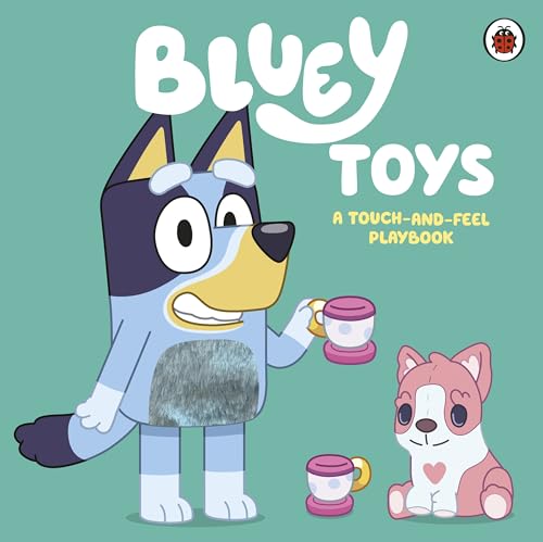 Bluey: Toys: A Touch-and-Feel Playbook von Penguin Books Ltd (UK)
