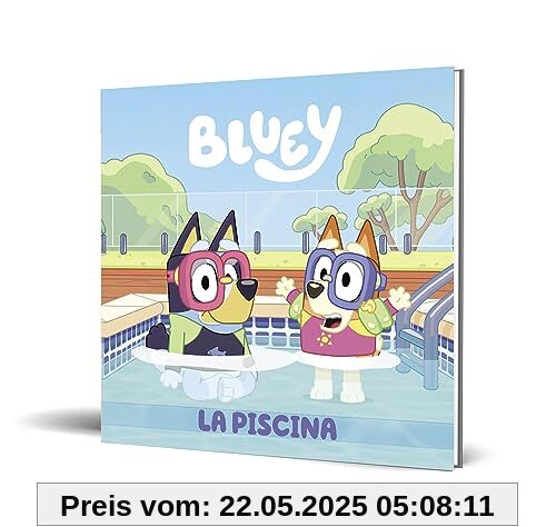 Bluey. Un cuento - La piscina (edición en español) (Cuentos infantiles)