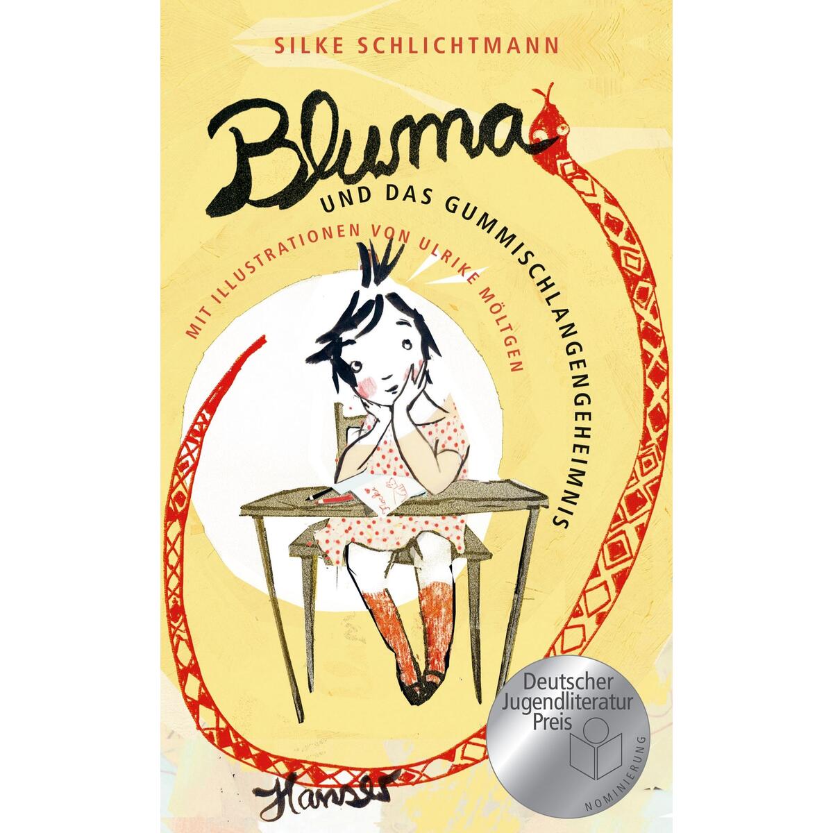 Bluma und das Gummischlangengeheimnis Bluma und das Gummischlangengeheimnis von Carl Hanser Verlag