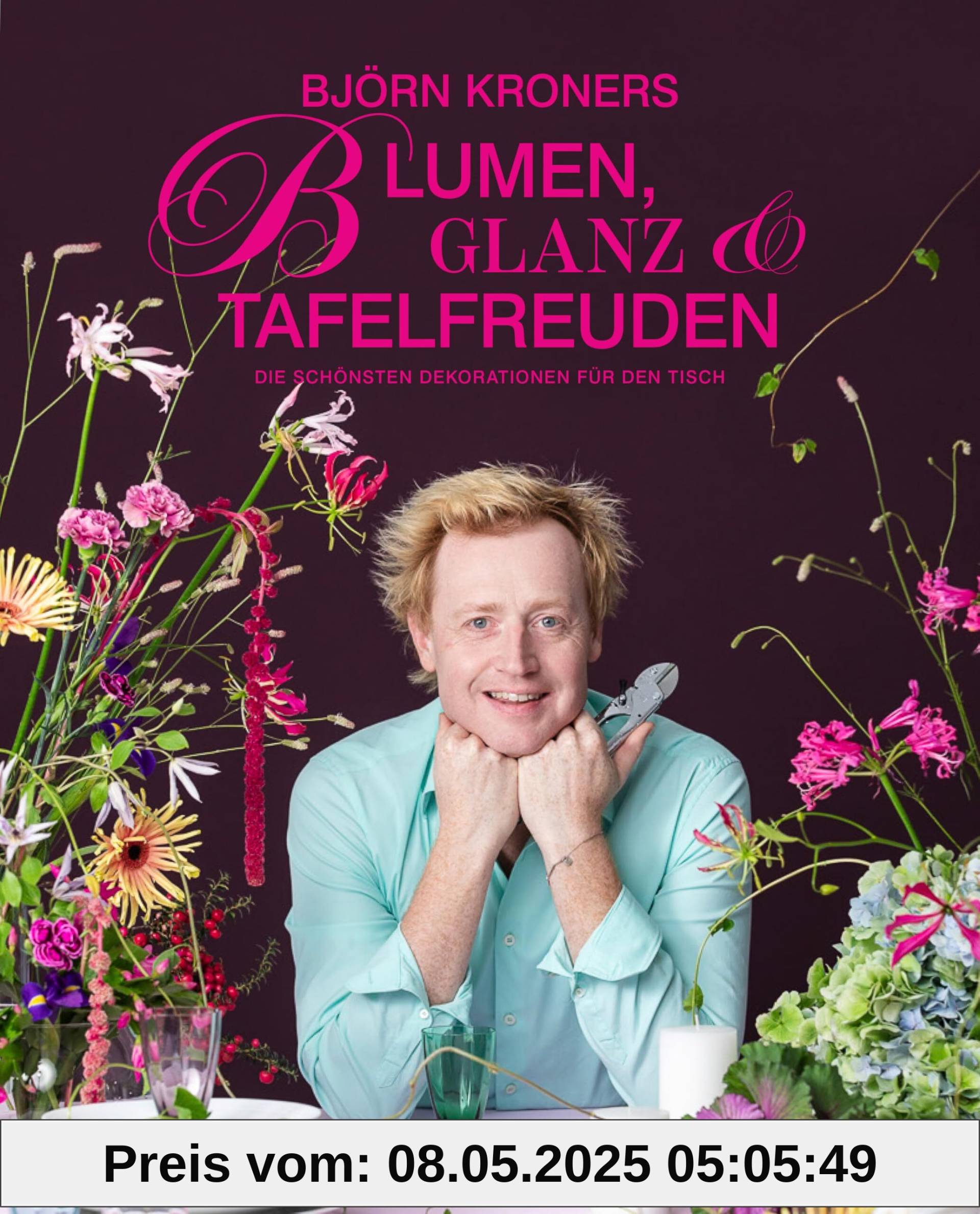 Blumen, Glanz und Tafelfreuden: Björn Kroners schönste Dekorationen für den Tisch