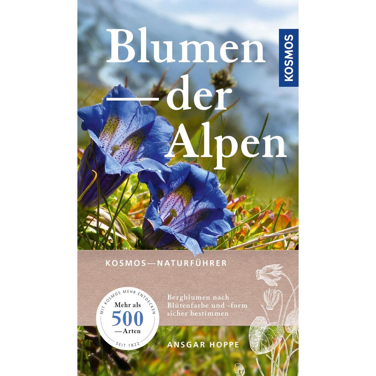 Blumen der Alpen von Franckh-Kosmos