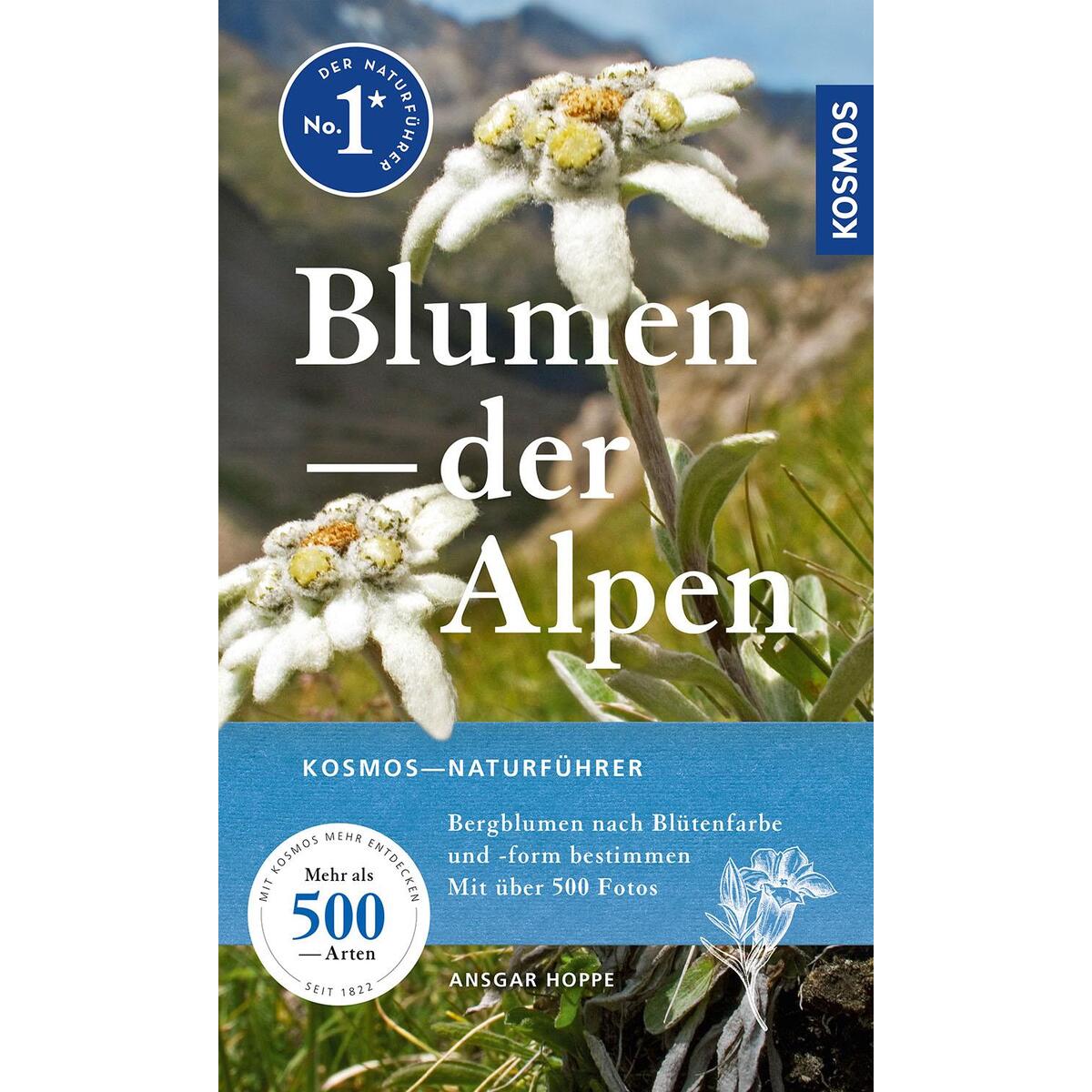 Blumen der Alpen Blumen der Alpen von Franckh-Kosmos