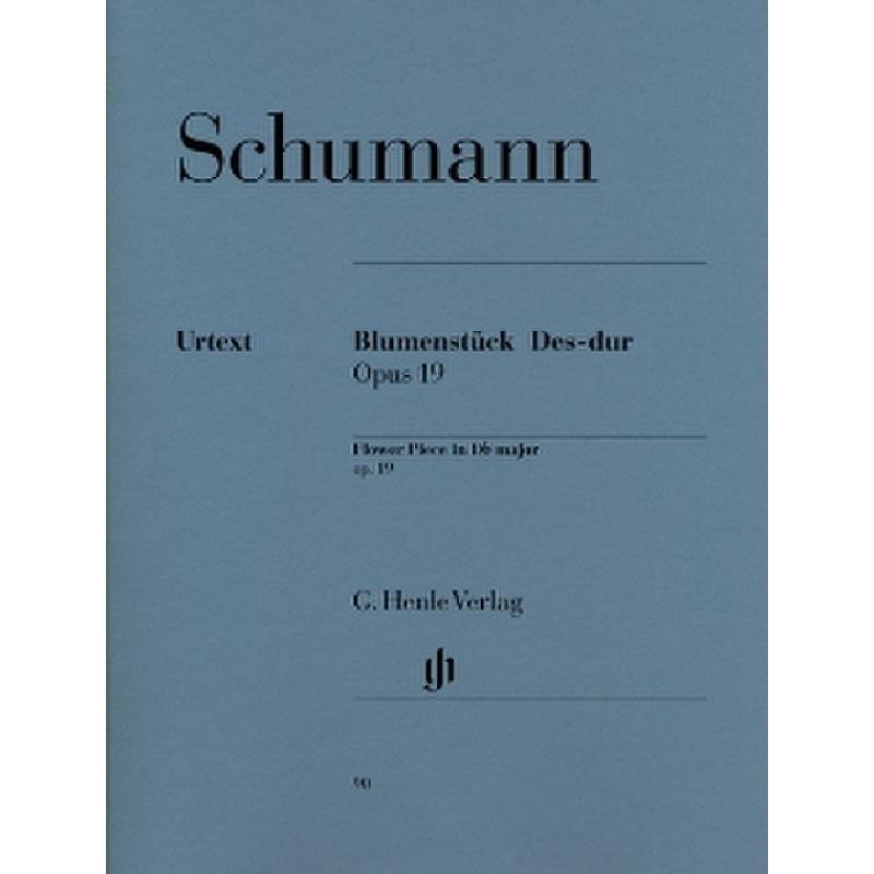 Blumenstück Des-Dur op 19 Blumenstück Des-Dur op 19