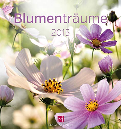 Blumenträume 2024 von Magdalenen Verlag