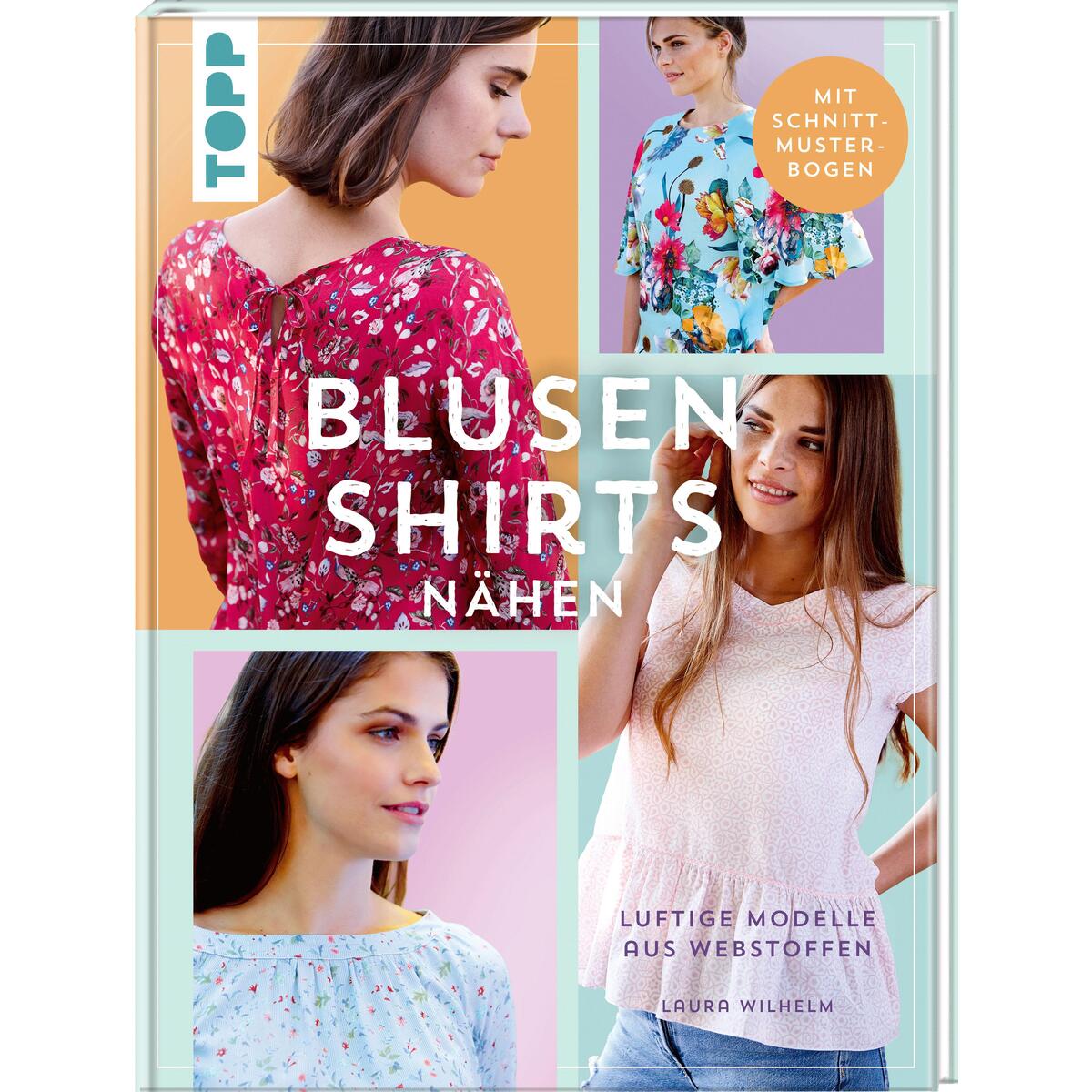 Blusenshirts nähen Blusenshirts nähen von Frech Verlag GmbH