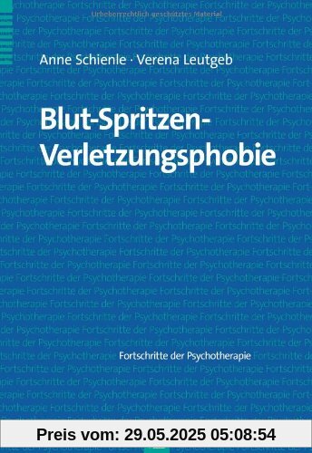 Blut-Spritzen-Verletzungsphobie Blut-Spritzen-Verletzungsphobie