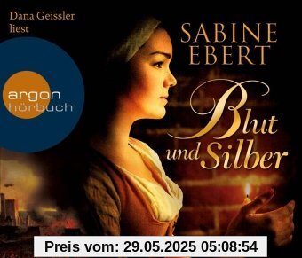Blut und Silber (Hörbestseller)