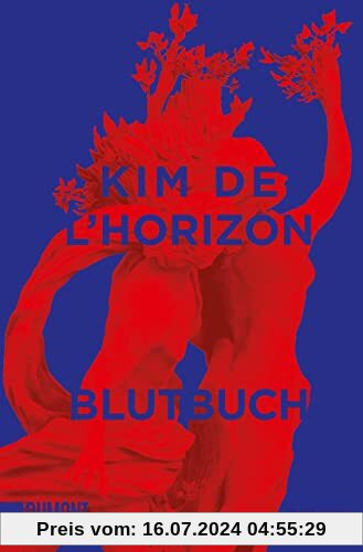Blutbuch: Ausgezeichnet mit dem Deutschen Buchpreis 2022 und dem Schweizer Buchpreis 2022