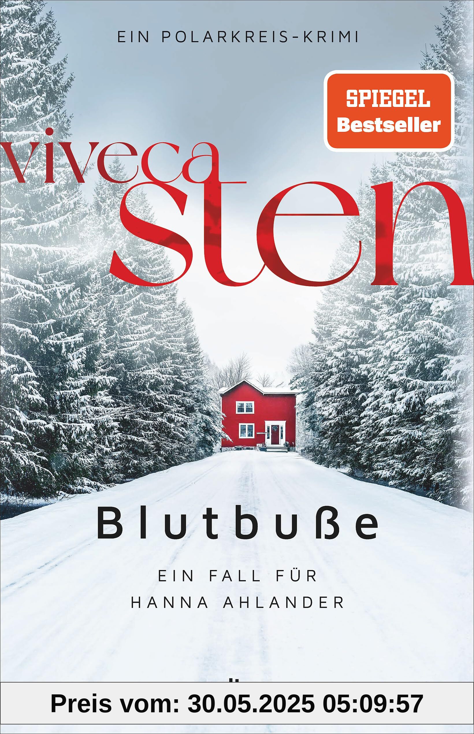 Blutbuße: Ein Fall für Hanna Ahlander (Ein Polarkreis-Krimi, Band 3)