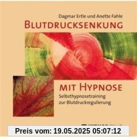 Blutdrucksenkung mit Hypnose, 1 Audio-CD