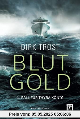 Blutgold (Thyra König, 1)