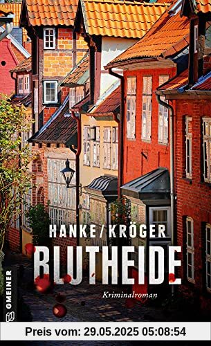 Blutheide: Der 1. Fall für Katharina von Hagemann (Kommissarin Katharina von Hagemann) (Kriminalromane im GMEINER-Verlag)