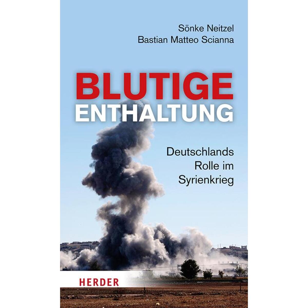 Blutige Enthaltung von Herder Verlag GmbH