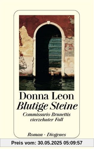 Blutige Steine: Commissario Brunettis vierzehnter Fall Blutige Steine: Commissario Brunettis vierzehnter Fall