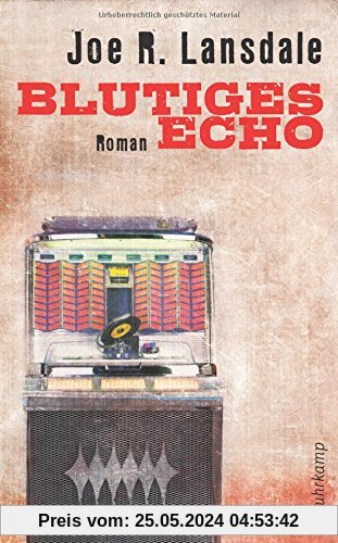 Blutiges Echo: Roman (suhrkamp taschenbuch)