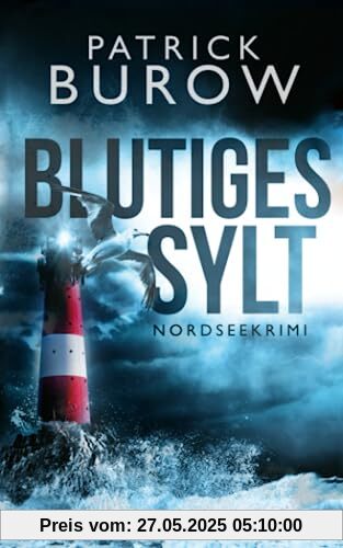 Blutiges Sylt: Nordseekrimi