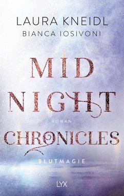 Blutmagie / Midnight Chronicles Bd.2 von LYX