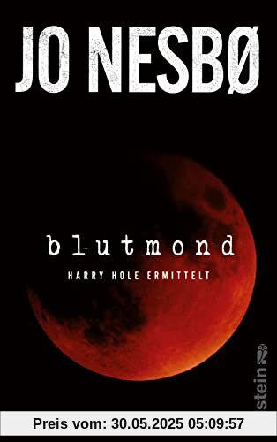 Blutmond: Harry Hole ermittelt | Der neue spannende Thriller vom norwegischen Topautor (Ein Harry-Hole-Krimi, Band 13)