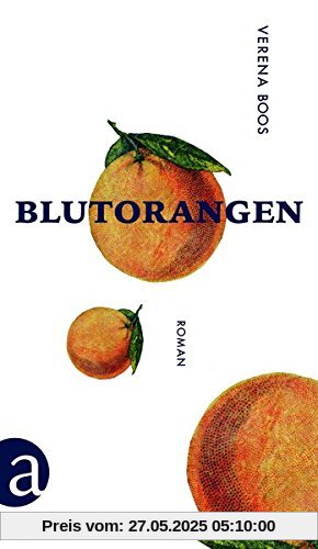 Blutorangen: Roman